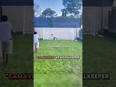 Camavinga As A Goalkeeper Is Next Level! #shorts