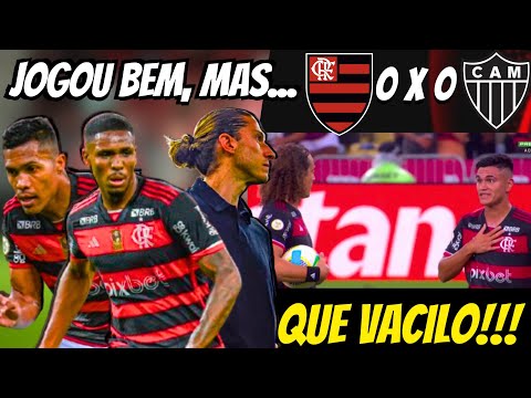 FLAMENGO DOMINA NOVO ESQUEMA MAS NÃO APROVEITA AS CHANCES! POR QUE O DAVID LUÍS BATEU O PÊNALTI?!