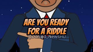 Trump, riddle for kids #riddle #kids #funny #animation #donaldtrump #barackobama #joebiden