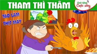 THAM THÌ THÂM - Phim hoạt hình - Truyện cổ tích - Hoạt hình - Quà tặng cuộc sống