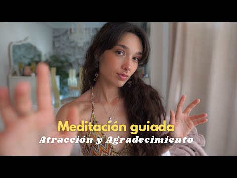 ASMR Meditación Susurrada para Atraer y Agradecer