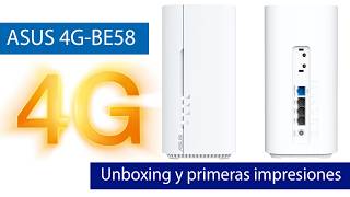 El MEJOR ROUTER 4G para la casa de la playa: conoce el ASUS 4G-BE58