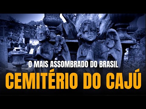 Entramos no cemitério mais assombrado do Brasil