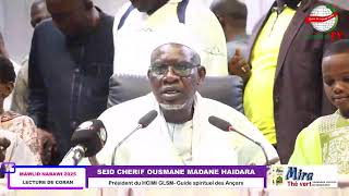  LECTURE DE CORAN  MAWLID 2025 - Seid Cherif Ousmane madane Haidara 