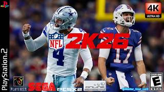 NFL 2K26 Cowboys vs Bills | Full Game [PCSX2 4K60FPS]