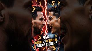 Messi vs Ronaldo 2025 😱 Who’s REALLY Richer?! ⚽💰 (USA Edition)