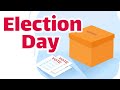 Voting Process and Election Day