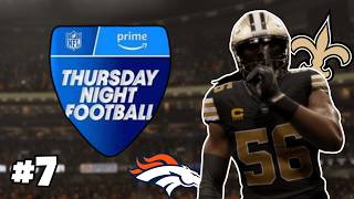 THURSDAY NIGHT THRILLER! Saints Franchise Episode 7!