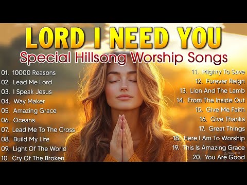 Best Morning Worship Songs Playlist - Special Hillsong Worship Songs Lyrics - We Pray For Blessings