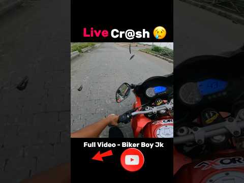 Live cr@sh 😢 #crash #shorts #bike #motovlog #live #accident