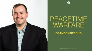 Peacetime Warfare | Rev. Brandon Stroud