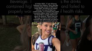 Larissa Rodriguez | Family Files Lawsuit After Teen’s Death Linked to Energy Drink