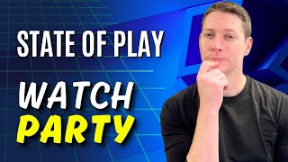 PlayStation State of Play - ChazPlaysGames Watch Party 🥳🎮
