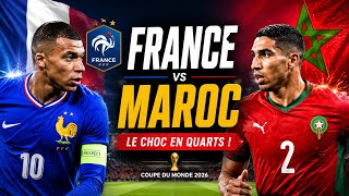 France 🇫🇷 vs Maroc 🇲🇦 : Un Quart de Finale Explosif qui Peut Tout Changer !🌔