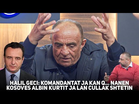 Kojshia Show-Halil Geci & Gazmend Halilaj '' Halili ja q.. nanen Kosoves, Albin Kurtit ja lan cullak