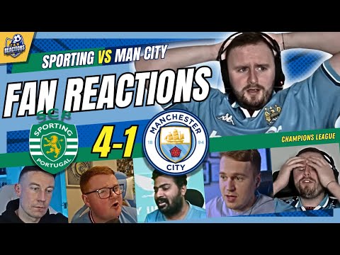MAN CITY FANS FUMING🤬REACTION TO SPORTING 4-1 MAN CITY | UEFA CHAMPIONS LEAGUE