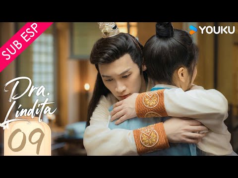 【SUB ESP】Dra. Lindita EP09 | Dr. Cutie | Sun Qian / Huang Junjie | YOUKU