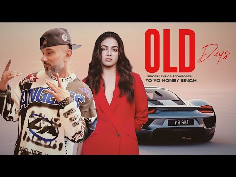 Old Days | Yo Yo Honey Singh | New Punjabi Song 2025 | New Punjabi Hit | Honey Singh New Mashup