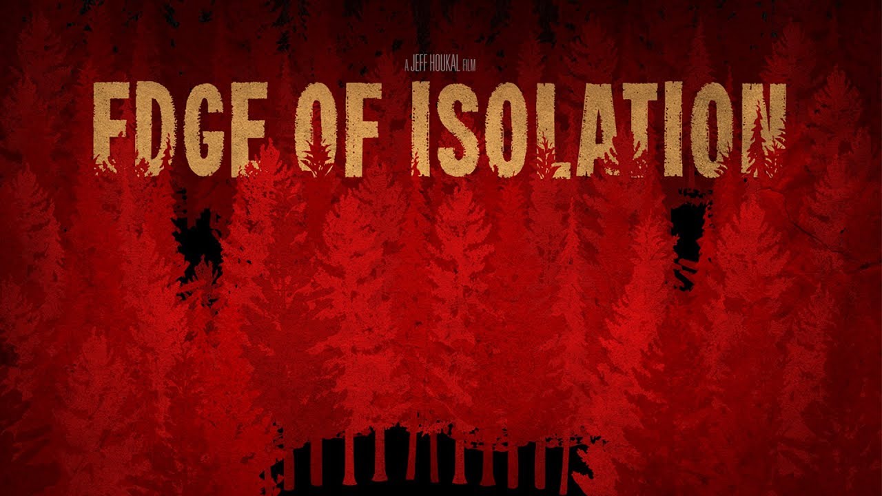 Edge of Isolation Trailer thumbnail