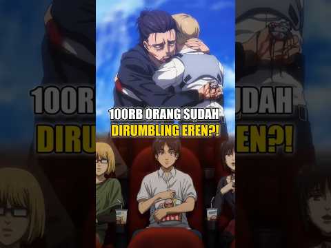 Eren Sudah Rumbling Ratusan Ribu Orang Indonesia? #shingekinokyojin #attackontitan #eren #shorts