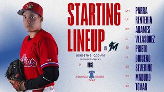 DSL PHILLIES vs DSL MIAMI | 6/6  @ 10:00 AM