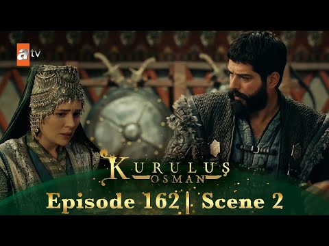 Kurulus Osman Urdu | Season 2 Episode 162 Scene 2 | Theek hoon main...
