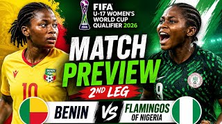 FLAMINGOS OF NIGERIA VS BENIN - 2ND LEG, FINAL ROUND, 2026 FIFA U-17 WOMEN'S WORLD CUP QUALIFIER 