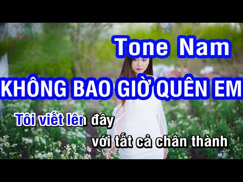 Không Bao Giờ Quên Em (Karaoke Beat) – Tone Nam | Nhan KTV