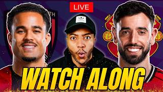 🔴 BOURNEMOUTH vs MANCHESTER UNITED WATCH ALONG | Full Match Reaction | Premier League