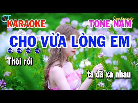 Karaoke Cho Vừa Lòng Em Tone Nam ( Dm ) Nhạc Sống Tuấn Kiệt