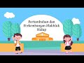 Kuis Pertumbuhan dan Perkembangan Makhluk Hidup