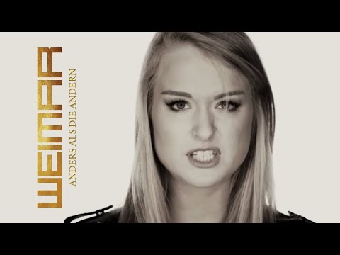 Weimar • Anders als die Andern (Offizielles Video)