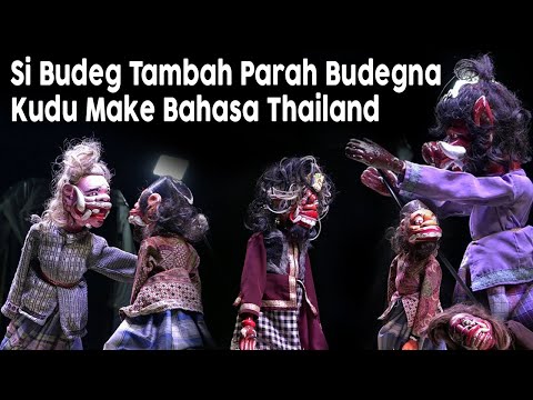 [Pikaseurieun Pisan] Ngomong Jeung Sibudegmah Kudu Make Bahasa Thailand