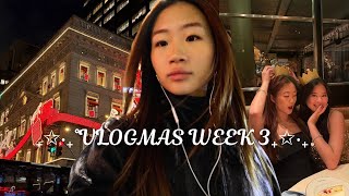 VLOGMAS WEEK 3 | christmas shopping, NYC WINTER, birthday dinners, lots of eating lol