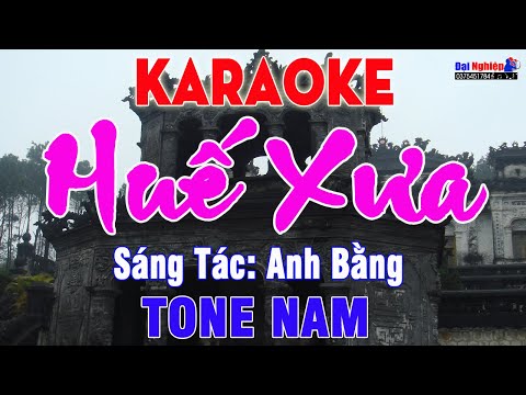 Huế Xưa (Beat Ballad Dân Ca) Karaoke Tone Nam Nhạc Sống || Karaoke Đại Nghiệp