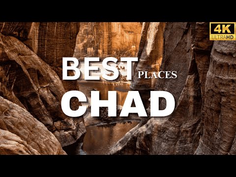 Top 10 Places To Visit In Chad | Beautiful Places To Visit In Chad | Best Places In Chad | Chad 4K