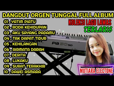 DANGDUT ORGEN TUNGGAL LAGU LAWAS TERLARIS FULL ALBUM RHOMA IRAMA COVER #dangdut #electone