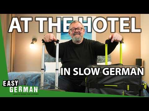 At the Hotel in Slow German | Easy German 283