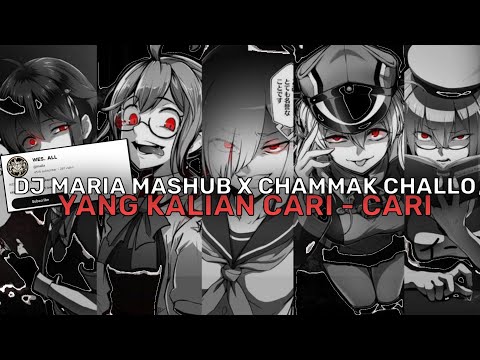 DJ MARIA MASHUB X CHAMMAK CHALLO ( SLOWED & REVERB ) BY WES ALL