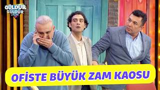Ofiste Büyük Zam Kaosu! - Güldür Güldür Show