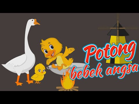 Potong Bebek Angsa - Lagu Anak Indonesia