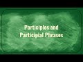 Understanding Verbs and Participles