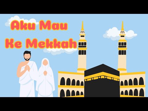 Lagu Anak Islami - Aku mau ke Mekkah 🕋 cover by Assyifa | aku mau ke Mekkah lagi anak populer