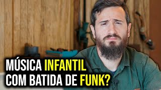 Essas músicas estão SENSUALIZANDO seus FILHOS!