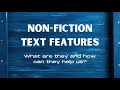 Exploring Non-Fiction Text Features for Enhanced Comprehension