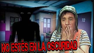 CREEPYPASTA El Chavo del 8 – NO ESTÉS EN LA OSCURIDAD: EL SILENCIOSO