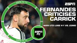 ‘BETRAYAL!’ Bruno Fernandes hits out at Michael Carrick after Man United's loss vs. Como | ESPN FC