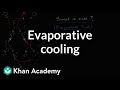 Understanding Evaporative Cooling