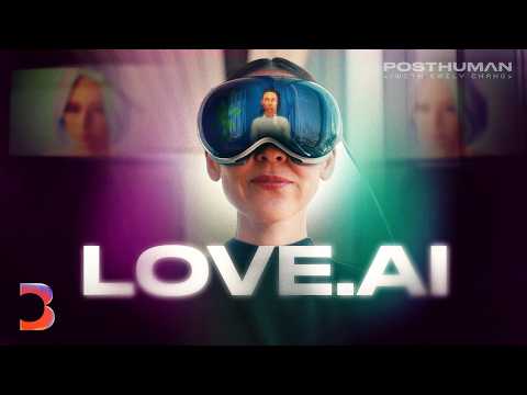 The Seductive Promise of Love on Demand | Posthuman with Emily Chang