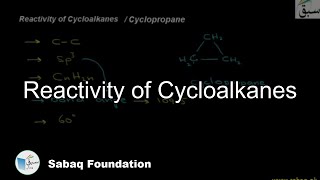 Reactivity of Cycloalkanes